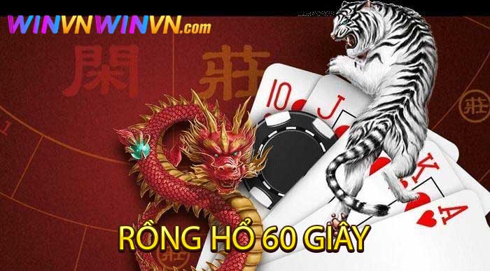 rồng hổ 60 giây